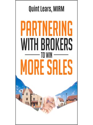 cover image of Partnering with Brokers to Win More Sales